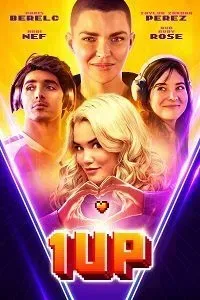 Download 1UP (2022) {English With Subtitles} 480p [300MB] || 720p [850MB] || 1080p [2GB]