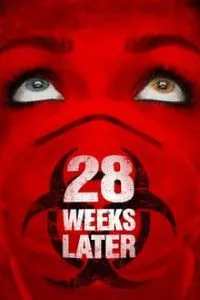 Download 28 Weeks Later (2007) {English With Subtitles} 480p [500MB] || 720p [1.2GB] || 1080p [1.84GB]