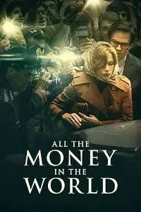 Download All the Money in the World (2017) {English With Subtitles} 480p [500MB] || 720p [1.2GB] || 1080p [2GB]