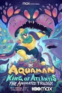 Download Aquaman: King of Atlantis (Season 1) [S01E03 Added] {English With Subtitles} WeB-DL 720p HEVC [150MB] || 1080p [1GB]