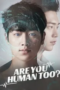 Download Are You Human Too? (Season 1) (Korean Audio) Msubs Web-Dl 720p [130MB] || 1080p [300MB]