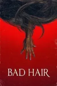 Download Bad Hair (2020) {English With Subtitles} 480p [470MB] || 720p [960MB]