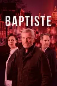 Download Baptiste (Season 1-2) Dual Audio {Hindi-English} WeB-DL 720p [320MB] || 1080p [1.1GB]