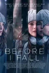 Download Before I Fall (2017) {English With Subtitles} 480p [300MB] || 720p [650MB]