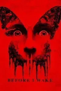 Download Before I Wake (2016) Dual Audio (Hindi-English) 480p [350MB] || 720p [900MB] || 1080p [2.1GB]