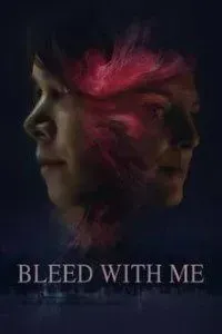 Download Bleed With Me (2020) {English With Subtitles} 480p [360MB] || 720p [740MB]