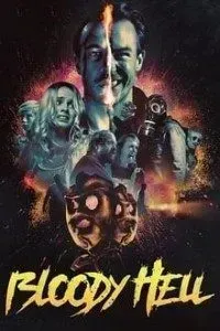 Download Bloody Hell (2020) {English With Subtitles} 480p [450MB] || 720p [880MB]
