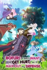 Download BOFURI: I Don’t Want to Get Hurt, so I’ll Max Out My Defense (Season 1) [S01E01 Added] Multi Audio {Hindi-English-Japanese} BluRay 480p [90MB] || 720p [160MB] || 1080p [530MB]
