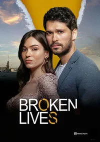 Download Broken Lives (Season 1) [E50 Added] Dual Audio (Hindi-Turkish) Esub Web-Dl 480p [130MB] || 720p [370MB] || 1080p [850MB]