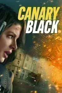 Download Canary Black (2024) (English Audio) Msubs Web-Dl 480p [310MB] || 720p [850MB] || 1080p [2GB]