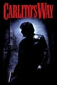 Download Carlitos Way (1993) Dual Audio (Hindi-English) 480p [500MB] || 720p [1.2GB] || 1080p [2.88GB]