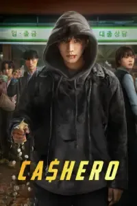 Download Cashero (Season 1) Multi Audio (Hindi-English-Korean) Msubs Web-Dl 480p [180MB] || 720p [500MB] || 1080p [1.5GB]