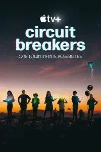 Download Circuit Breakers (Season 1) {English With Subtitles} WeB-DL 720p [130MB] || 1080p [500MB]