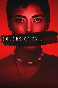 Download Colors Of Evil: Red (2024) Multi Audio (Hindi-English-Polish} Msubs Web-Dl 480p [470MB] || 720p [1.1GB] || 1080p [2.6GB]