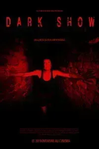 Download Dark Show (2016) Dual Audio (Hindi-English) 480p [300MB] || 720p [999MB]