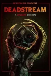 Download Deadstream (2022) {English With Subtitles} Web-DL 480p [300MB] || 720p [800MB] || 1080p [2.3GB]