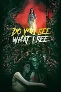 Download Do You See What I See (2024) (Indonesian Audio) Esubs Web-Dl 480p [330MB] || 720p [900MB] || 1080p [2.2GB]