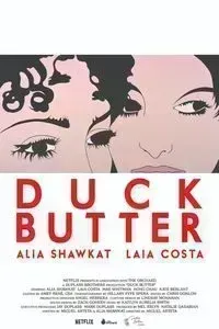 Download Duck Butter (2018) (English) WEB-DL 480p [300MB] || 720p [800MB] || 1080p [1.9GB]
