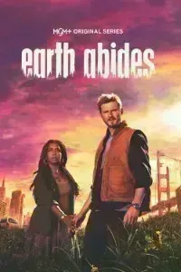 Download Earth Abides (Season 1) [S01E06 Added] {English Audio With Subtitles} WeB-HD 720p [450MB] || 1080p [1GB]