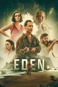 Download Eden (2024) Dual Audio (Hindi-English) Esubs BluRay 480p [420MB] || 720p [1.4GB] || 1080p [3.4GB]