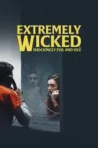 Download Extremely Wicked, Shockingly Evil and Vile (2021) {English With Subtitles} 480p [400MB] || 720p [800MB] || 1080p [1.5GB]