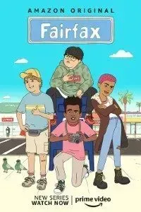 Download Fairfax (Season 1-2) {English With Subtitles} WeB-DL 720p 10Bit [150MB] || 1080p x264 [1GB]