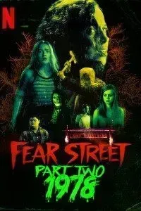 Download Fear Street Part Two: 1978 (2021) Dual Audio (Hindi-English) 480p [400MB] || 720p [1GB] || 1080p [2.3GB]
