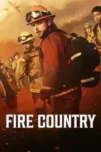 Download Fire Country (Season 1-3) [S03E16 Added] {English Audio With Esubs} WeB-HD 720p [220MB] || 1080p [830MB]