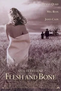 Download Flesh and Bone (1993) {English With Subtitles} 480p [600MB] || 720p [1.3GB] || 1080p [4GB]