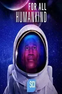 Download For All Humankind (2023) {English With Subtitles} 480p [300MB] || 720p [999MB] || 1080p [1.6GB]