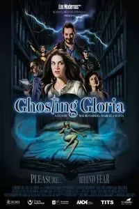 Download Ghosting Gloria (2021) (Hindi Dubbed) WEB-DL 480p [630MB] || 720p [940MB] || 1080p [2.6GB]