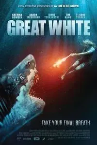Download Great White (2021) Dual Audio (Hindi-English) BluRay 480p [293MB] || 720p [899MB] || 1080p [1.83GB]