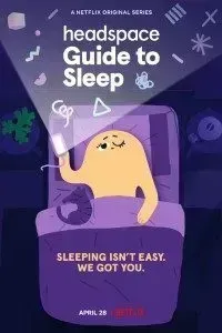 Download Headspace Guide to Sleep (Season 1) Dual Audio {Hindi-English} WeB-HD 720p [180MB]