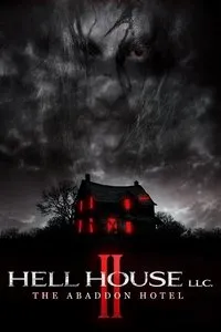 Download Hell House LLC II: The Abaddon Hotel (2018) {English With Subtitles} 480p [265MB] || 720p [800MB] || 1080p [1.64GB]