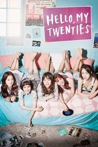 Download Hello, My Twenties! (Season 1) Dual Audio (Hindi-Korean) Esub Web-Dl 480p [200MB] || 720p [550MB] || 1080p [1.2GB]