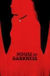 Download House of Darkness (2022) {English With Subtitles} 480p [350MB] || 720p [800MB] || 1080p [1.6GB]