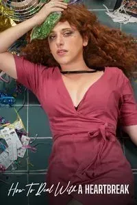 Download How To Deal With A Heartbreak (2023) {Spanish-English} Web-DL 480p [340MB] || 720p [930MB] || 1080p [2.2GB]