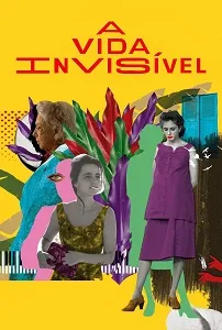Download Invisible Life (2019) {Portuguese With Subtitles} 480p [700MB] || 720p [1.5GB] || 1080p [4.5GB]