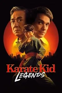Download Karate Kid: Legends (2025) Dual Audio (Hindi-English) TELESYNC 480p [350MB] || 720p [1GB] || 1080p [2GB]