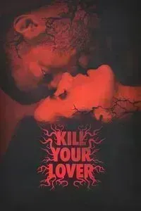 Download Kill Your Lover (2023) {English With Subtitles} WEB-DL 480p [230MB] || 720p [620MB] || 1080p [1.5GB]