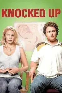 Download Knocked Up (2007) Dual Audio (Hindi-English) 480p [400MB] || 720p [1.1GB] || 1080p [2.5GB]