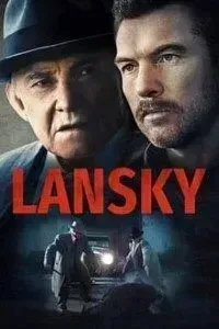 Download Lansky (2021) {English With Subtitles} 480p [500MB] || 720p [1.1GB]