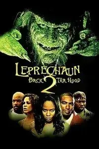 Download Leprechaun 6 Back 2 Tha Hood (2003) Dual Audio (Hindi-English) 480p [300MB] || 720p [1GB]
