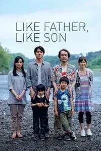 Download Like Father, Like Son (2013) {Japanese With Subtitles} 480p [350MB] || 720p [1GB] || 1080p [2.23GB]