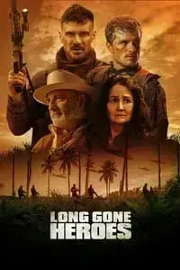 Download Long Gone Heroes (2024) (English Audio) Esubs Web-Dl 480p [370MB] || 720p [1GB] || 1080p [2.4GB]