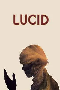 Download Lucid (2018) Dual Audio {Hindi-English} Esubs WEB-DL 480p [282MB] || 720p [821MB] || 1080p [1.6GB]