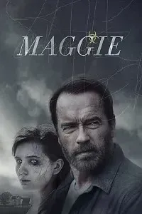 Download Maggie (2015) Dual Audio (Hindi-English) 480p [300MB] || 720p [800MB] || 1080p [88MB]
