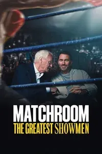 Download Matchroom: The Greatest Showmen (Season 1) Dual Audio (Hindi-English) Msubs Web-Dl 720p [400MB] || 1080p [1GB]