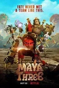 Download Maya and the Three (Season 1) Dual Audio {Hindi-English} 720p 10Bit [200MB] || 1080p [1GB]