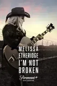 Download Melissa Etheridge: I’m Not Broken (Season 1) [S01E02 Added] {English With Subtitles} WEB-DL 720p [480MB] || 1080p [1.1GB]